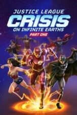 Nonton Film Justice League: Crisis on Infinite Earths Part One (2024) NONTONDULU