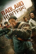 Nonton Film Badland Hunters (2024) NONTONDULU
