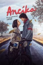 Nonton Film Ancika: Dia yang Bersamaku 1995 (2024) NONTONDULU