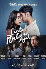 Nonton Film Cinta Pertama Ayah (2024) NONTONDULU