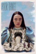 Nonton Film Poor Things (2023) NONTONDULU