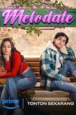 Nonton Film Melodate (2024) NONTONDULU
