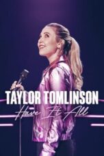 Nonton Film Taylor Tomlinson: Have It All (2023) NONTONDULU