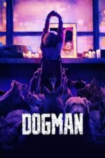 Nonton Film DogMan (2023) NONTONDULU
