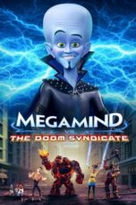 Nonton Film Megamind vs. the Doom Syndicate (2024) NONTONDULU