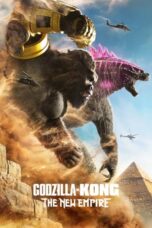 Nonton Film Godzilla x Kong: The New Empire (2024) NONTONDULU