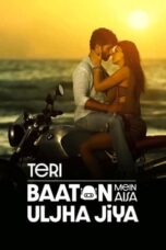 Nonton Film Teri Baaton Mein Aisa Uljha Jiya (2024) NONTONDULU