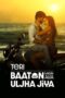 Nonton Film Teri Baaton Mein Aisa Uljha Jiya (2024) NONTONDULU