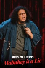 Nonton Film Red Ollero: Mabuhay is a Lie (2024) NONTONDULU