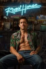 Nonton Film Road House (2024) NONTONDULU
