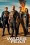 Nonton Film The Wages of Fear (2024) NONTONDULU Nonton Film The Wages of Fear (2024) NONTONDULU