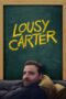 Nonton Film Lousy Carter (2024) NONTONDULU Nonton Film Lousy Carter (2024) NONTONDULU