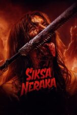 Nonton Film Siksa Neraka (2023) NONTONDULU