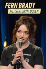 Nonton Film Fern Brady: Autistic Bikini Queen (2024) NONTONDULU