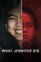 Nonton Film What Jennifer Did (2024) NONTONDULU Nonton Film What Jennifer Did (2024) NONTONDULU