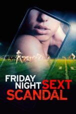 Nonton Film Friday Night Sext Scandal (2024) NONTONDULU