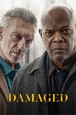 Nonton Film Damaged (2024) NONTONDULU
