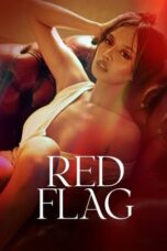 Nonton Film Red Flag (2024) NONTONDULU