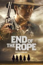 Nonton Film End of the Rope (2024) NONTONDULU