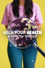 Nonton Film Hack Your Health: The Secrets of Your Gut (2024) NONTONDULU