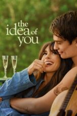 Nonton Film The Idea of You (2024) NONTONDULU