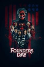 Nonton Film Founders Day (2024) NONTONDULU