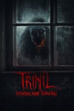 Nonton Film Trinil (2024) NONTONDULU