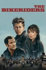 Nonton Film The Bikeriders (2024) NONTONDULU