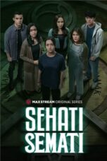Nonton Film Sehati Semati (2024) NONTONDULU
