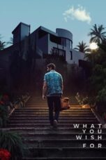 Nonton Film What You Wish For (2023) NONTONDULU