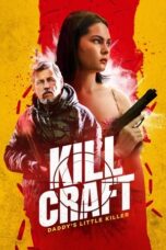 Nonton Film Kill Craft (2024) NONTONDULU