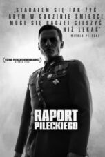 Nonton Film Pilecki’s Report (2023) NONTONDULU