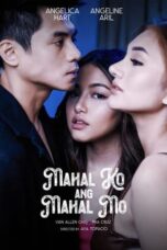 Nonton Film Mahal ko ang Mahal Mo (2024) NONTONDULU