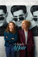 Nonton Film A Family Affair (2024) NONTONDULU