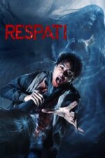 Nonton Film Respati – Malam Pencabut Gairah (2024) NONTONDULU