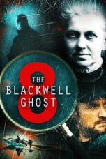 Nonton Film The Blackwell Ghost 8 (2024) NONTONDULU