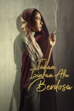 Nonton Film Tuhan, Izinkan Aku Berdosa (2024) NONTONDULU