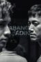 Nonton Film Abang Adik (2023) NONTONDULU Nonton Film Abang Adik (2023) NONTONDULU
