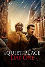 Nonton Film A Quiet Place: Day One (2024) NONTONDULU