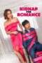Nonton Film Kidnap For Romance (2023) NONTONDULU Nonton Film Kidnap For Romance (2023) NONTONDULU
