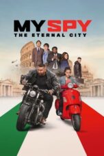 Nonton Film My Spy the Eternal City (2024) NONTONDULU