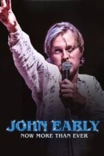 Nonton Film John Early: Now More Than Ever (2023) NONTONDULU