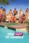 Nonton Film Too Hot to Handle Season 2-4 (2021-2022) NONTONDULU
