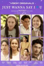 Nonton Film Just Wanna Say I Love U (2024) NONTONDULU