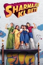 Nonton Film Sharmajee Ki Beti (2024) NONTONDULU