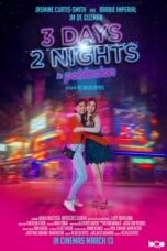 Nonton Film 3 Days 2 Nights in Poblacion (2024) NONTONDULU