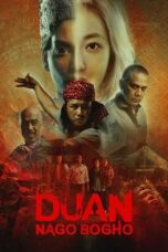 Nonton Film Duan Nago Bogho (2023) NONTONDULU