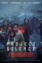 Nonton Film Project Silence (2023) NONTONDULU Nonton Film Project Silence (2023) NONTONDULU