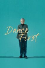 Nonton Film Dance First (2023) NONTONDULU