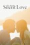 Nonton Film Silent Love (2024) NONTONDULU